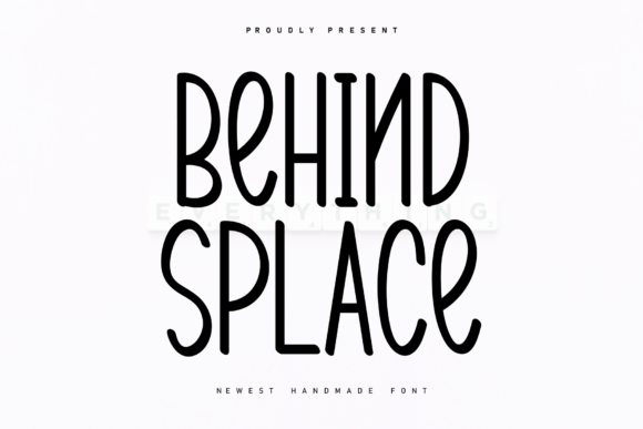Behind Splace Font: A Handwritten Display Typeface for Digital Creativity
