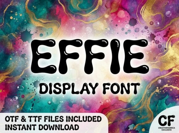 Effie: A Decorative Display Font for Bold Branding