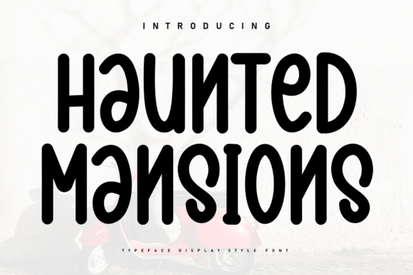 Haunted Mansions Font Review: A Playful Display Typeface with Spooky Charm