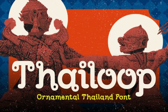 Thailoop Font for Vibrant Display Typography